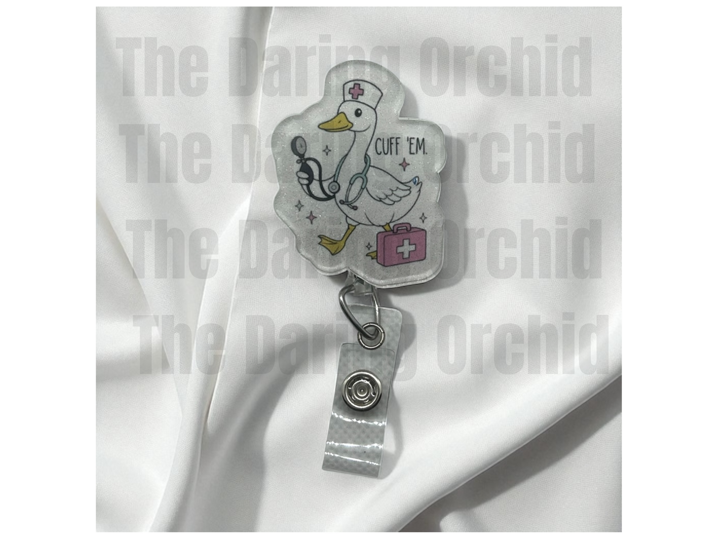 Goose themed badge reel Cuff 'em, Nurse badge reel, LPN badge reel
